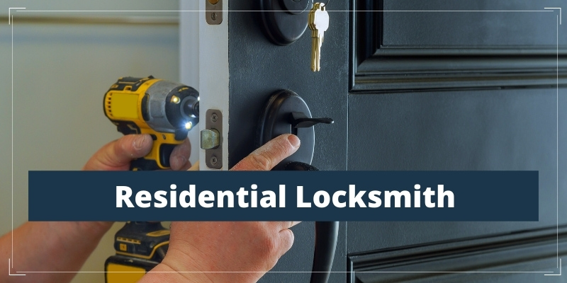 Residential Locksmith